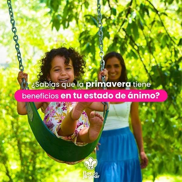 ¿Sabías que la primavera tiene beneficios en tu estado de ánimo?